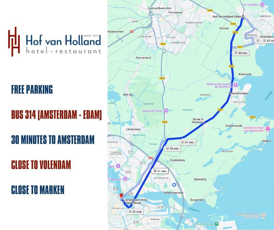 Hof Van Holland Hotel Едам Екстериор снимка